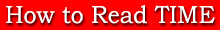 How to Read TIME